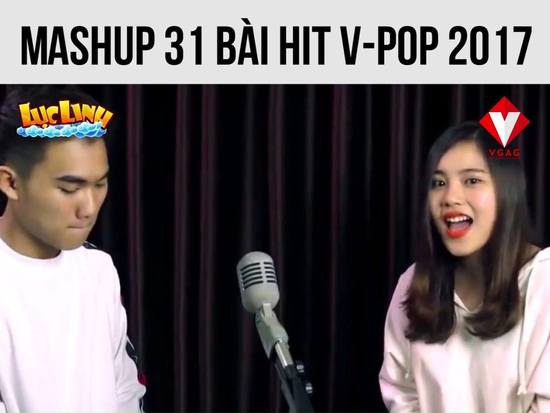 Mashup 31 bài hit V-POP 2017