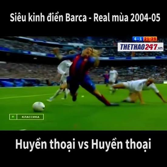 Siêu kinh điển Barca - Real mùa 2004- 5 - Huyền thoại với huyền thoại