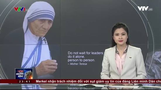 Lòng nhân đạo của Mẹ Teresa khiến VTV Ca ngợi